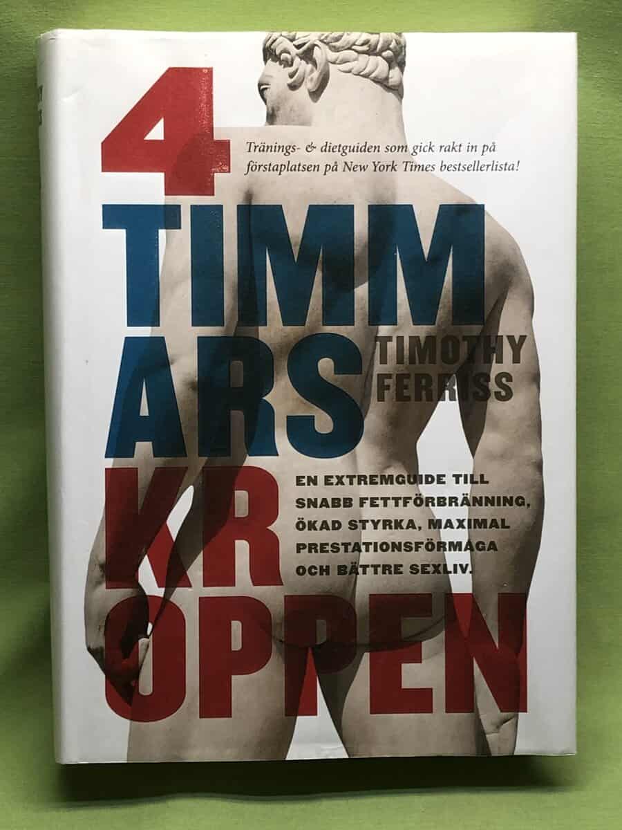 Timothy Ferriss : 4-timmarskroppen