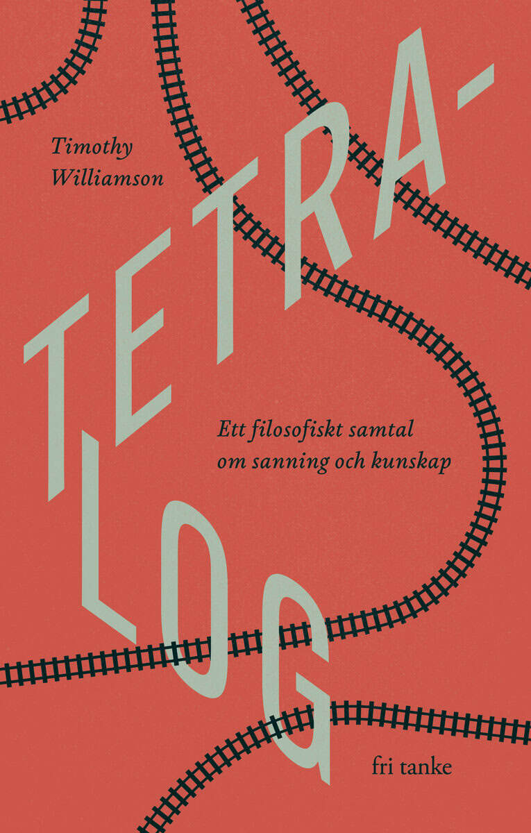 Timothy Williamson : Tetralog