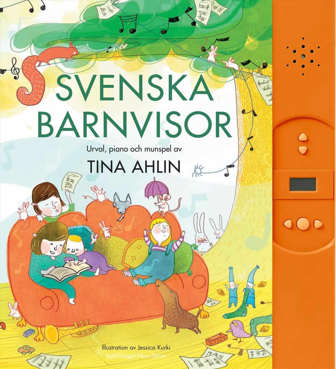Tina Ahlin : Svenska barnvisor