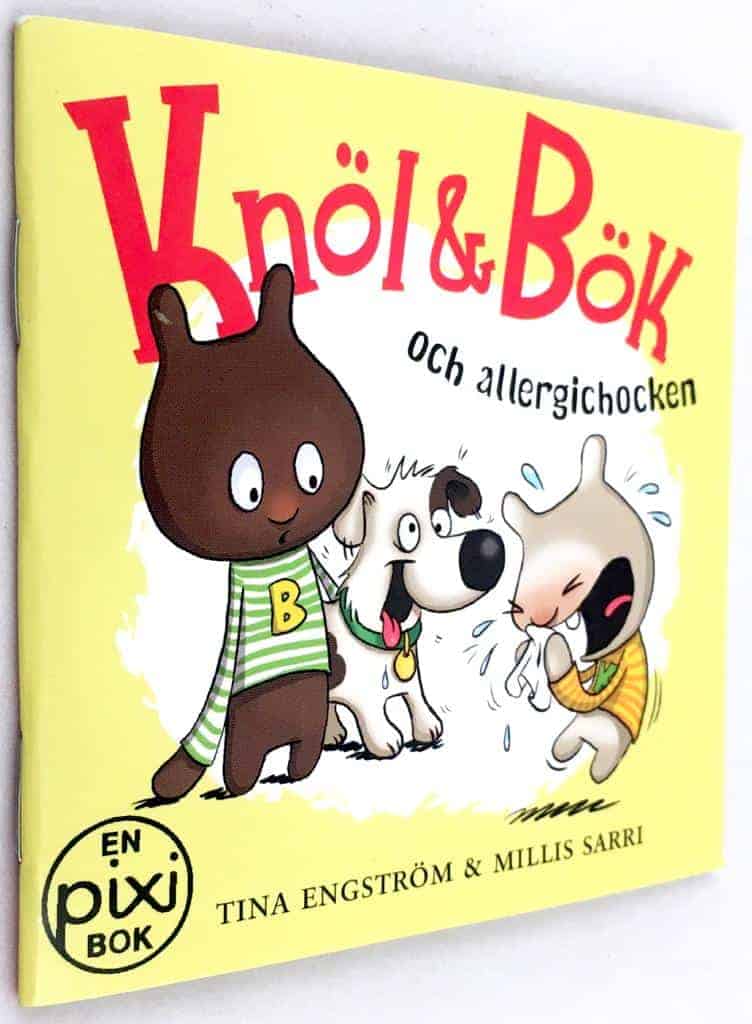 Tina Engström ; Millis Sarri : Knöl och Bök och allergichocken [Pixi-bok]