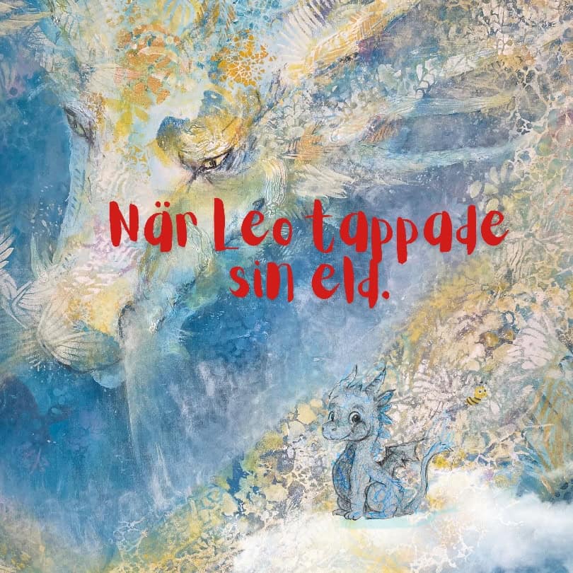 Tina Frangi : När Leo tappade sin eld