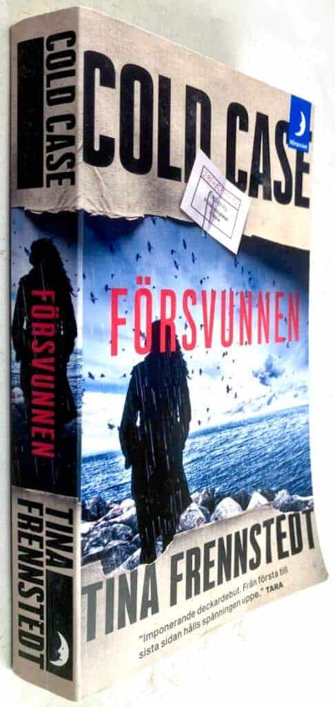 Tina Frennstedt : Försvunnen - Cold Case - Bok 1