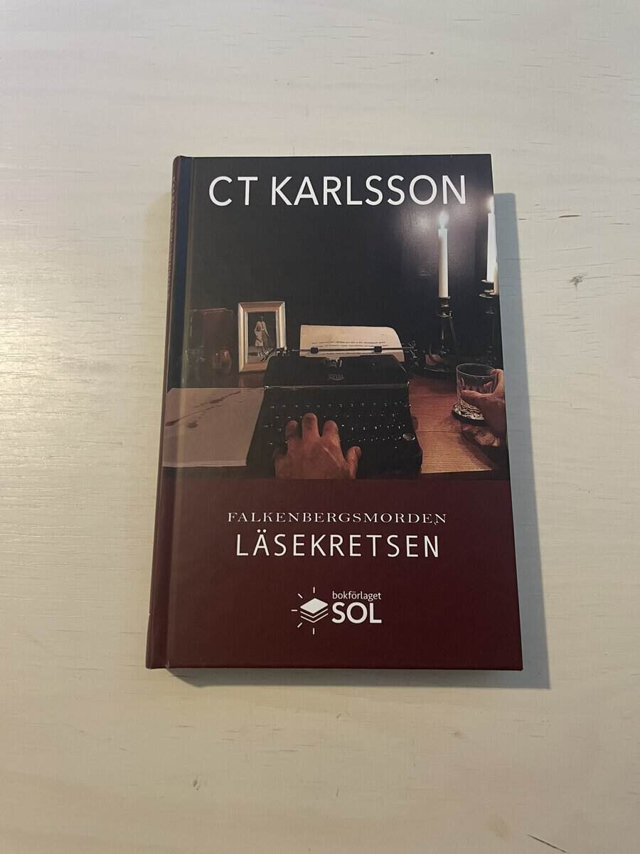 Tina Karlsson : Falkenbergsmorden 3 - Läsekretsen
