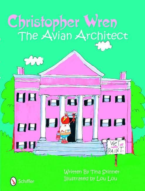 Skinner, Tina; Loulou : Christopher wren - avian architect