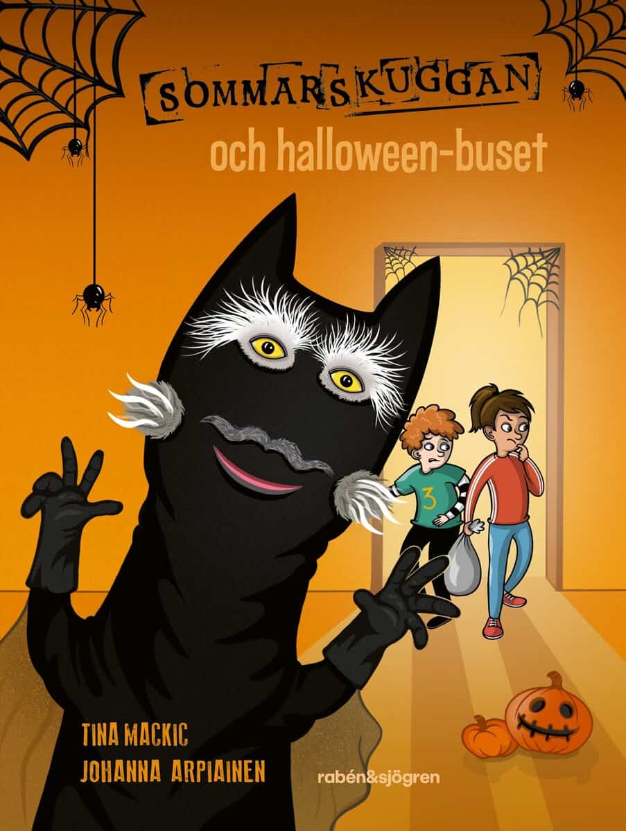Tina Mackic : Sommarskuggan och halloween-buset