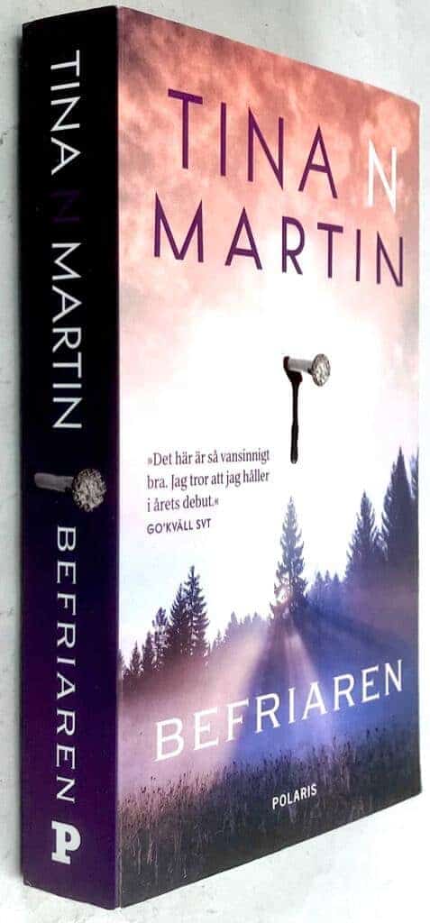 Tina N. Martin : Befriaren - Idun Lind - Bok 1