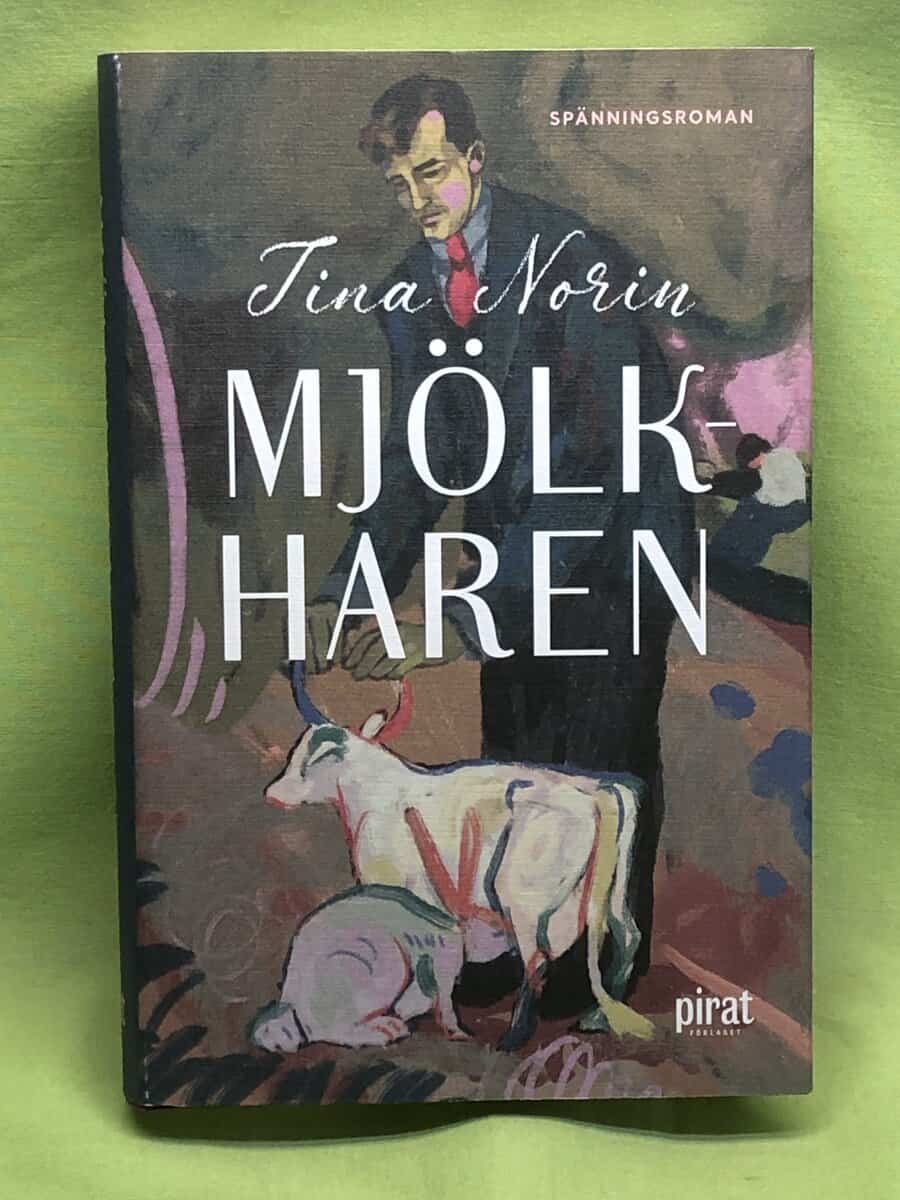 Tina Norin : Mjölkharen
