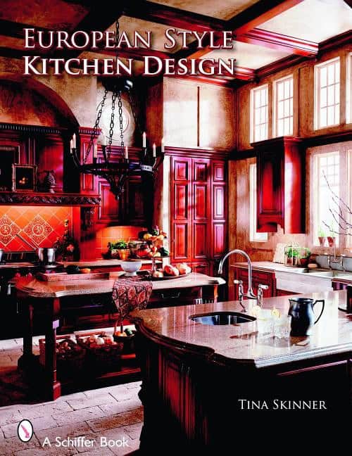 Tina Skinner : European Style Kitchen Designs