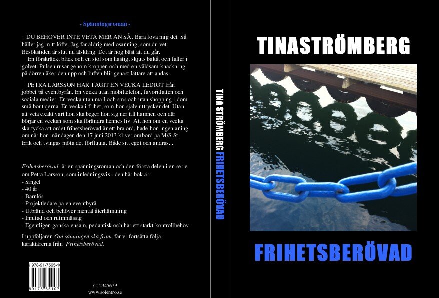 Tina Strömberg : Frihetsberövad