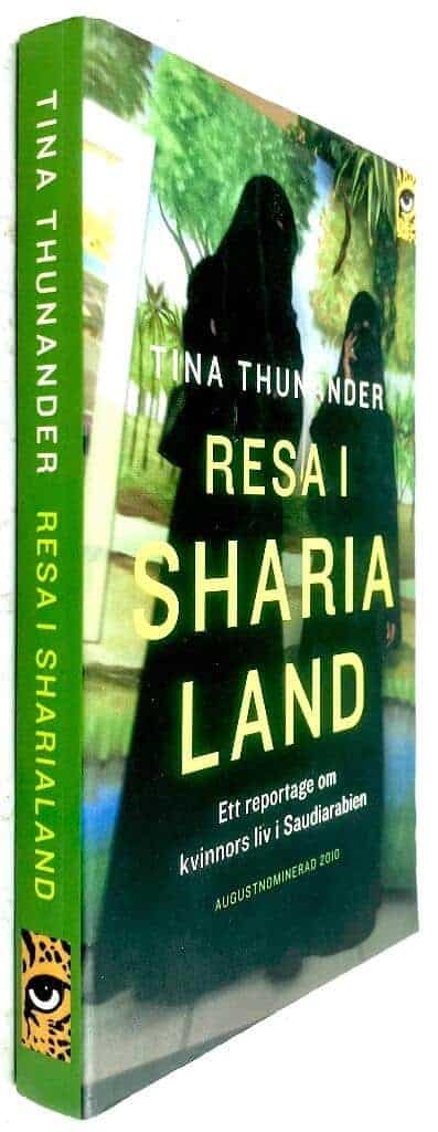 Tina Thunander : Resa i Sharialand