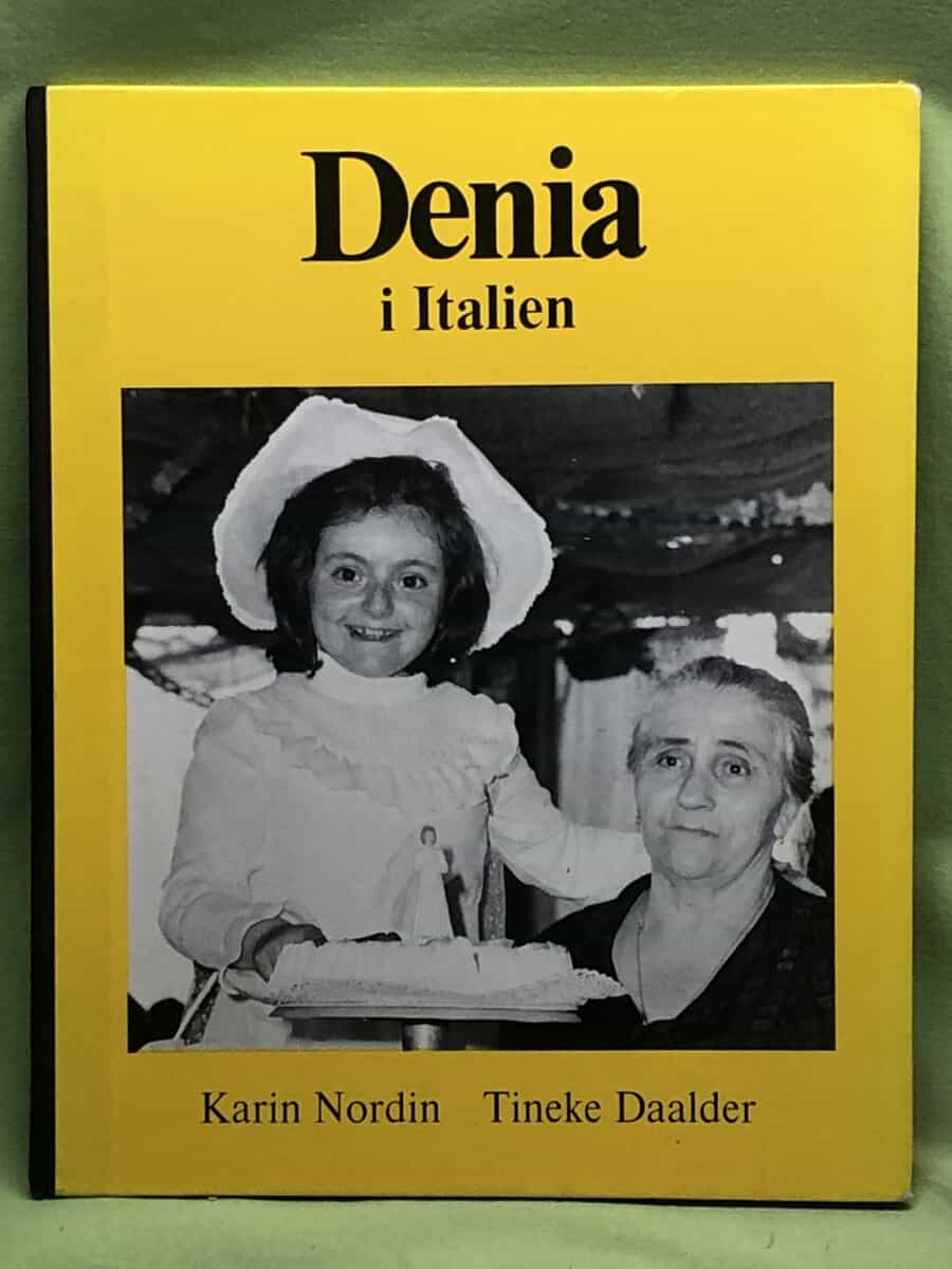 Tineke Daalder Karin Nordin : Denia i Italien
