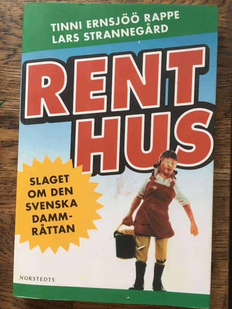 Tinni Ernsjöö Rappe ; Lars Strannegård : Rent hus