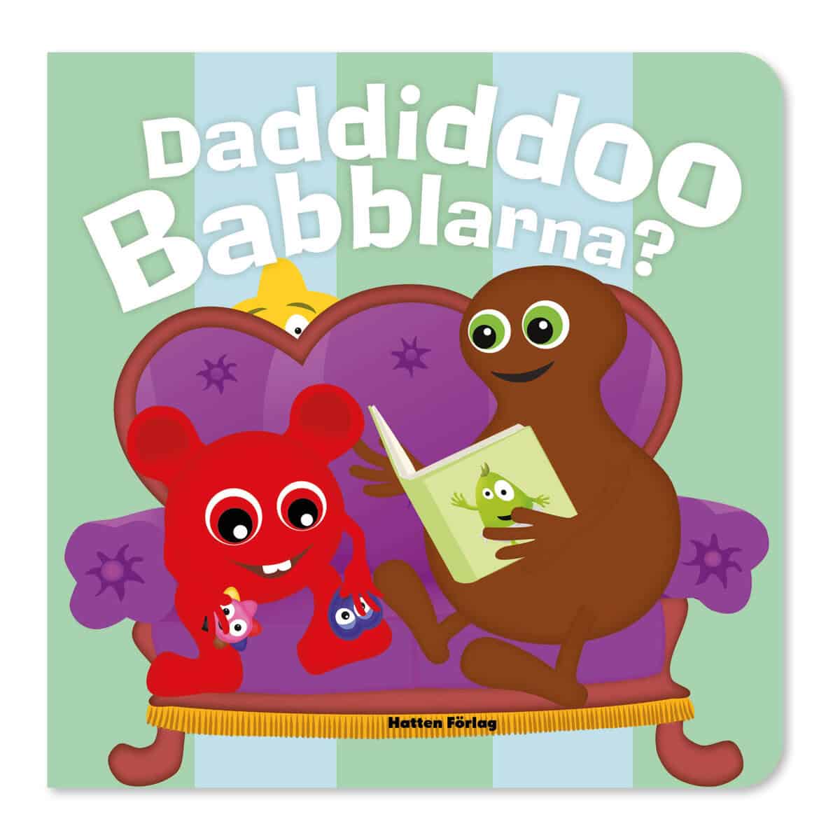 Tisell, Anneli ; Johansson, Iréne ; Schubert, Ola : Daddiddoo Babblarna? Pratbok