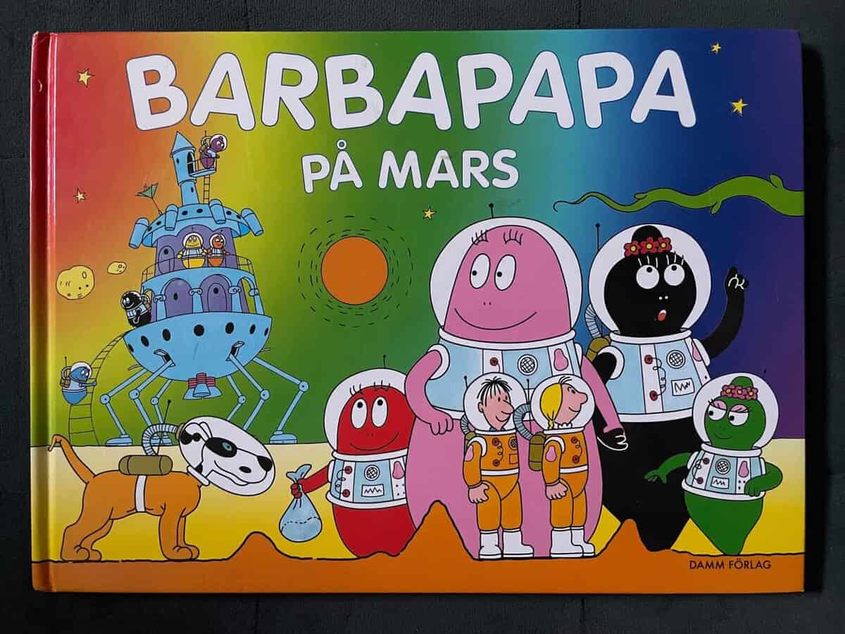 Tison, Annette ; Taylor, Talus : Barbapapa på Mars