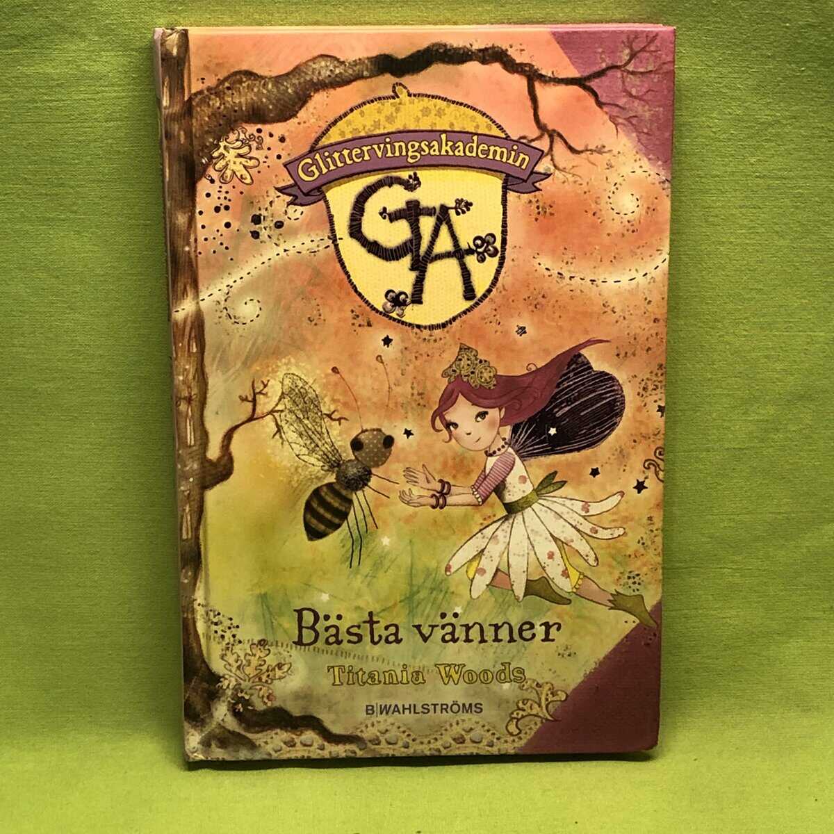 Titania Woods : Glittervingsakademin 3