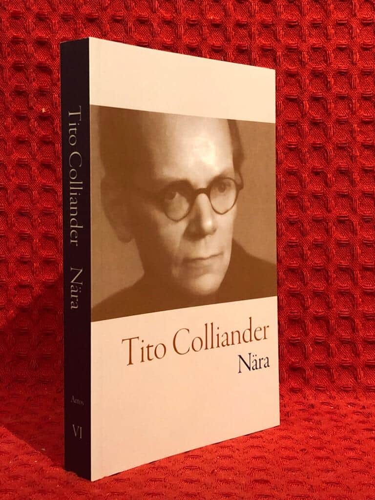 Tito Colliander : Nära