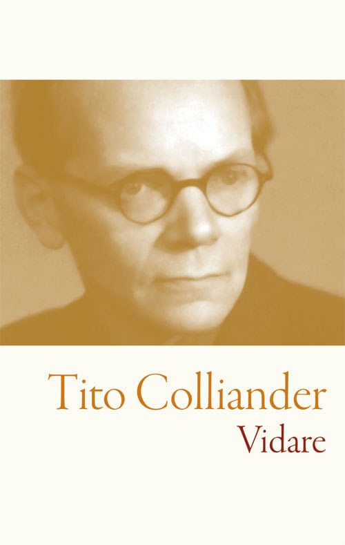 Tito Colliander : Vidare