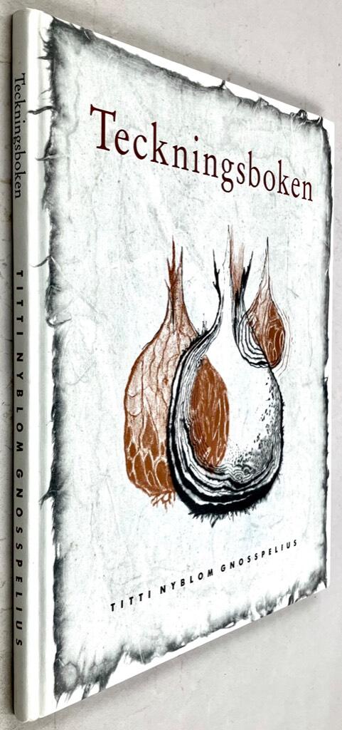 Titti Nyblom Gnosspelius : Teckningsboken