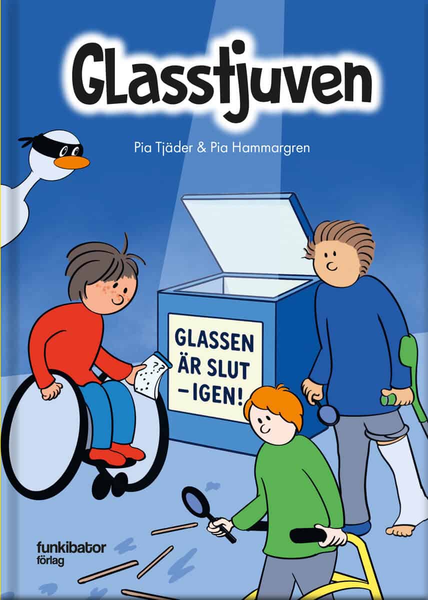 Tjäder, Pia ; Hammargren, Pia : Glasstjuven