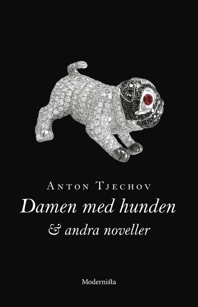 Tjechov, Anton ; Lane, Tora : Damen med hunden och andra noveller