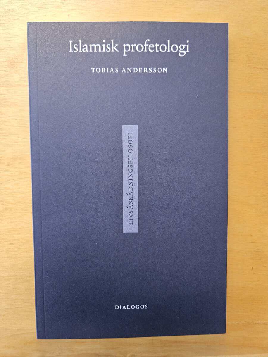 Tobias Andersson : Islamisk profetologi