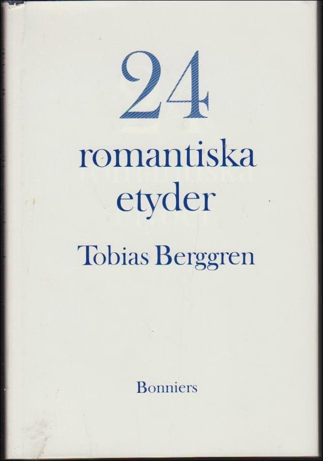 Tobias Berggren : 24 romantiska etyder