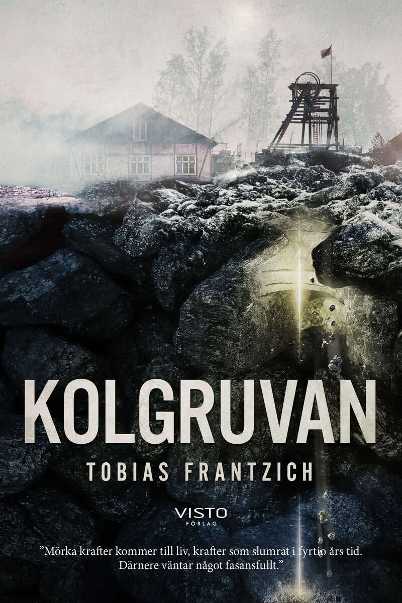 Tobias Frantzich : Kolgruvan