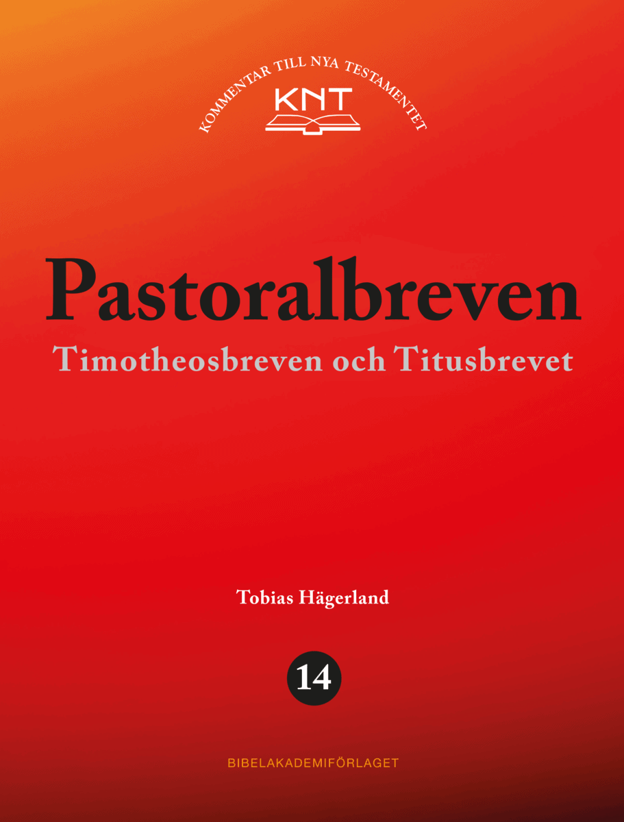 Tobias Hägerland : Pastoralbreven