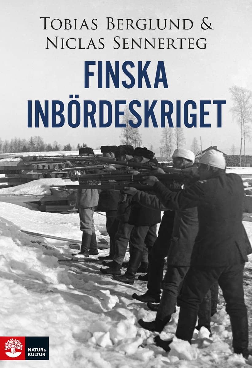 Berglund, Tobias ; Sennerteg, Niclas : Finska inbördeskriget