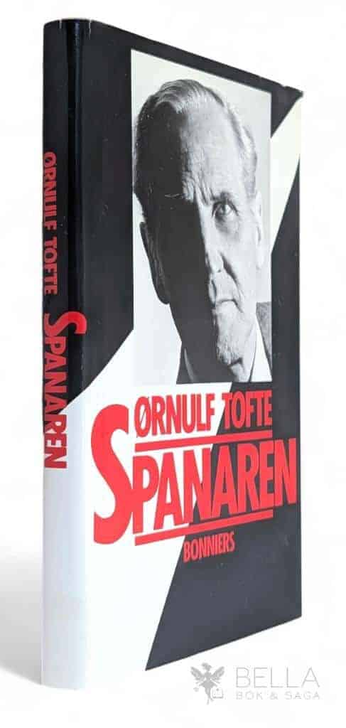 Tofte, Ørnulf ; Dahlberg, Hans : Spanaren