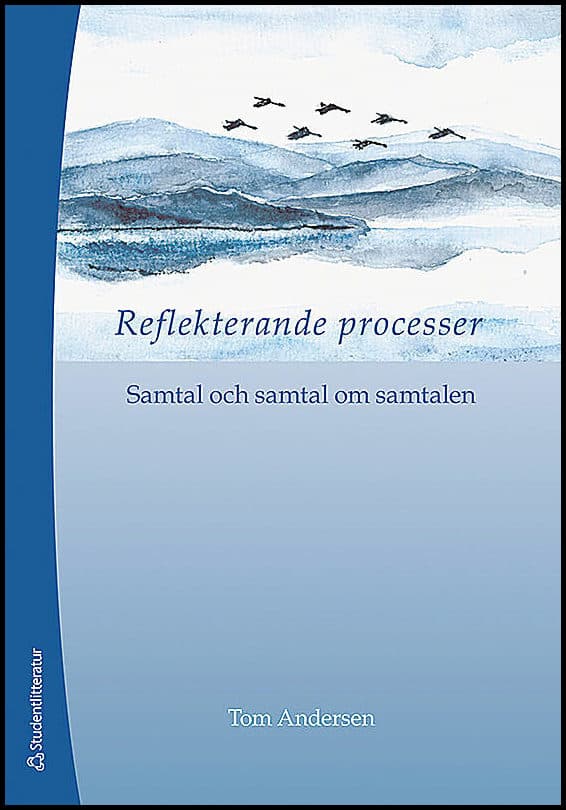 Tom Andersen : Reflekterande processer
