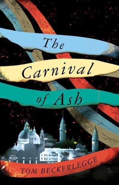Tom Beckerlegge : Carnival Of Ash