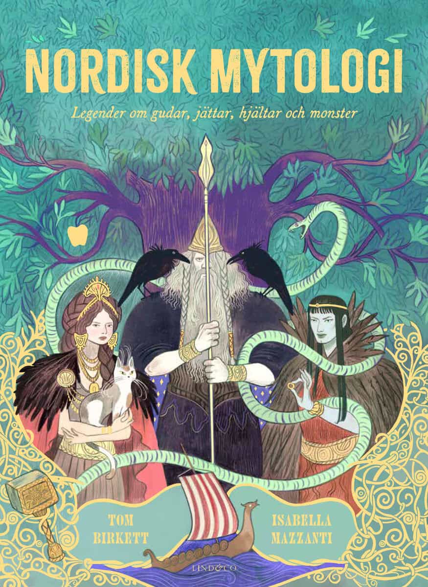 Tom Birkett : Nordisk mytologi : legender om gudar, jättar, hjältar och monster