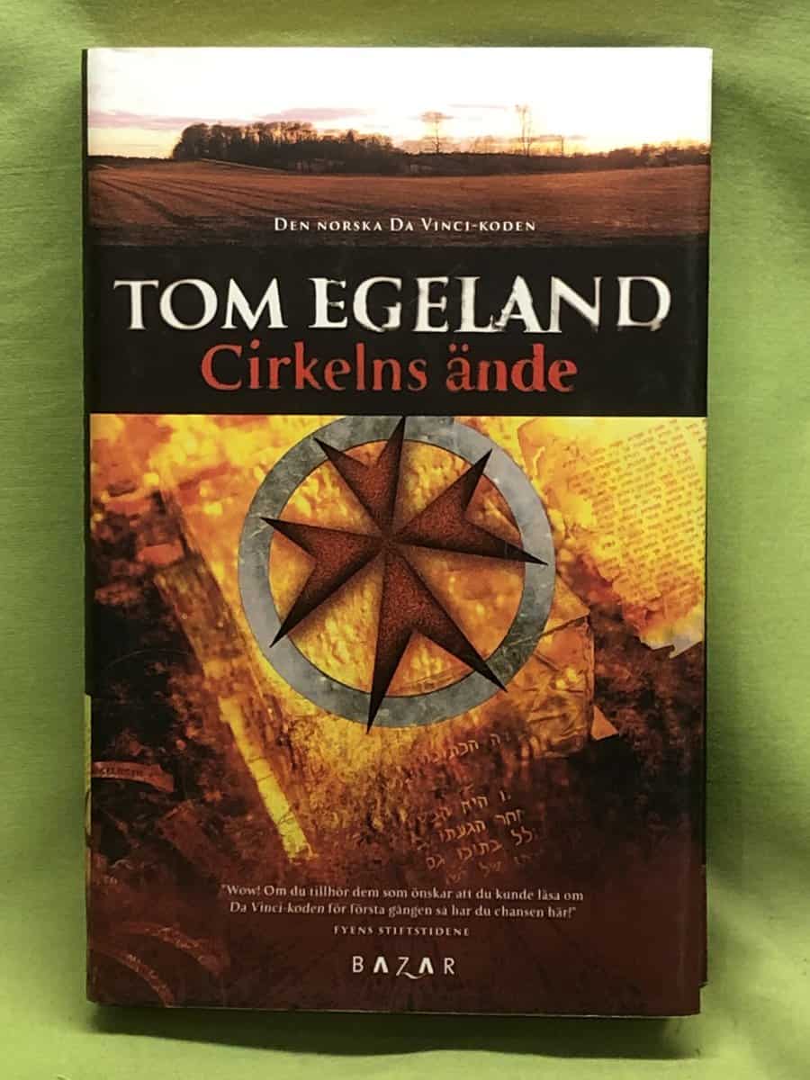 Tom Egeland : Cirkelns ände