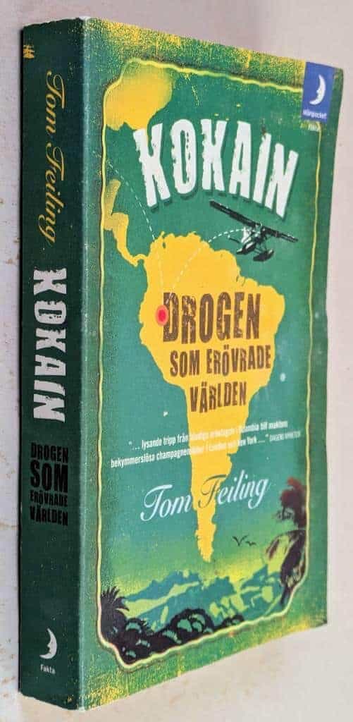 Tom Feiling : Kokain