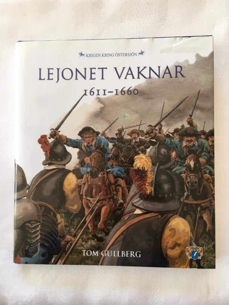 Tom Gullberg : Lejonet vaknar 1611-1660