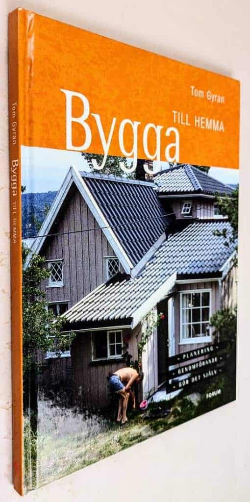 Tom Gyran : Bygga till hemma