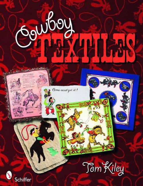 Tom Kiley : Cowboy Textiles