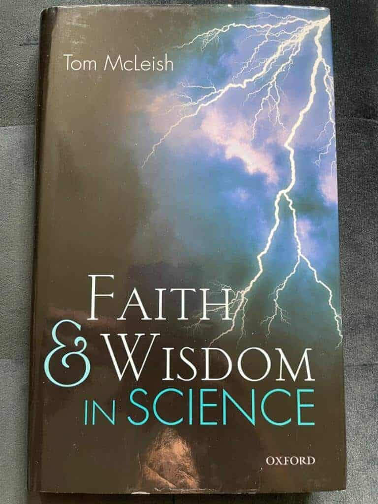Tom McLeish : Faith and Wisdom in Science