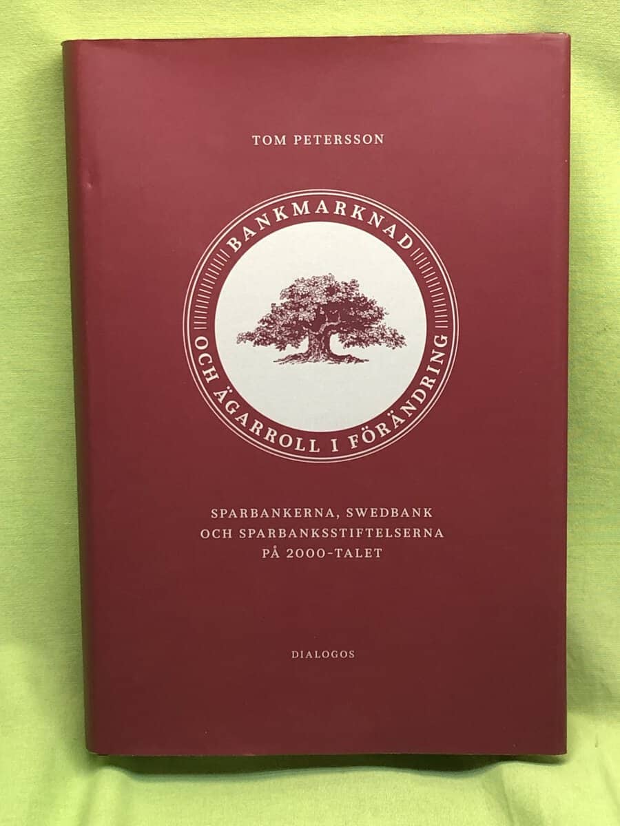Tom Petersson : Bankmarknad och ägarroll i förändring