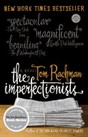 Tom Rachman : The imperfectionists