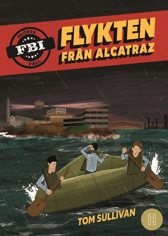 Tom Sullivan : Flykten från Alcatraz