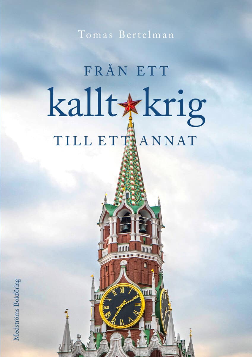 Tomas Bertelman : Från ett kallt krig till ett annat
