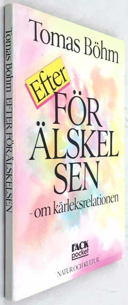 Tomas Böhm : Efter förälskelsen