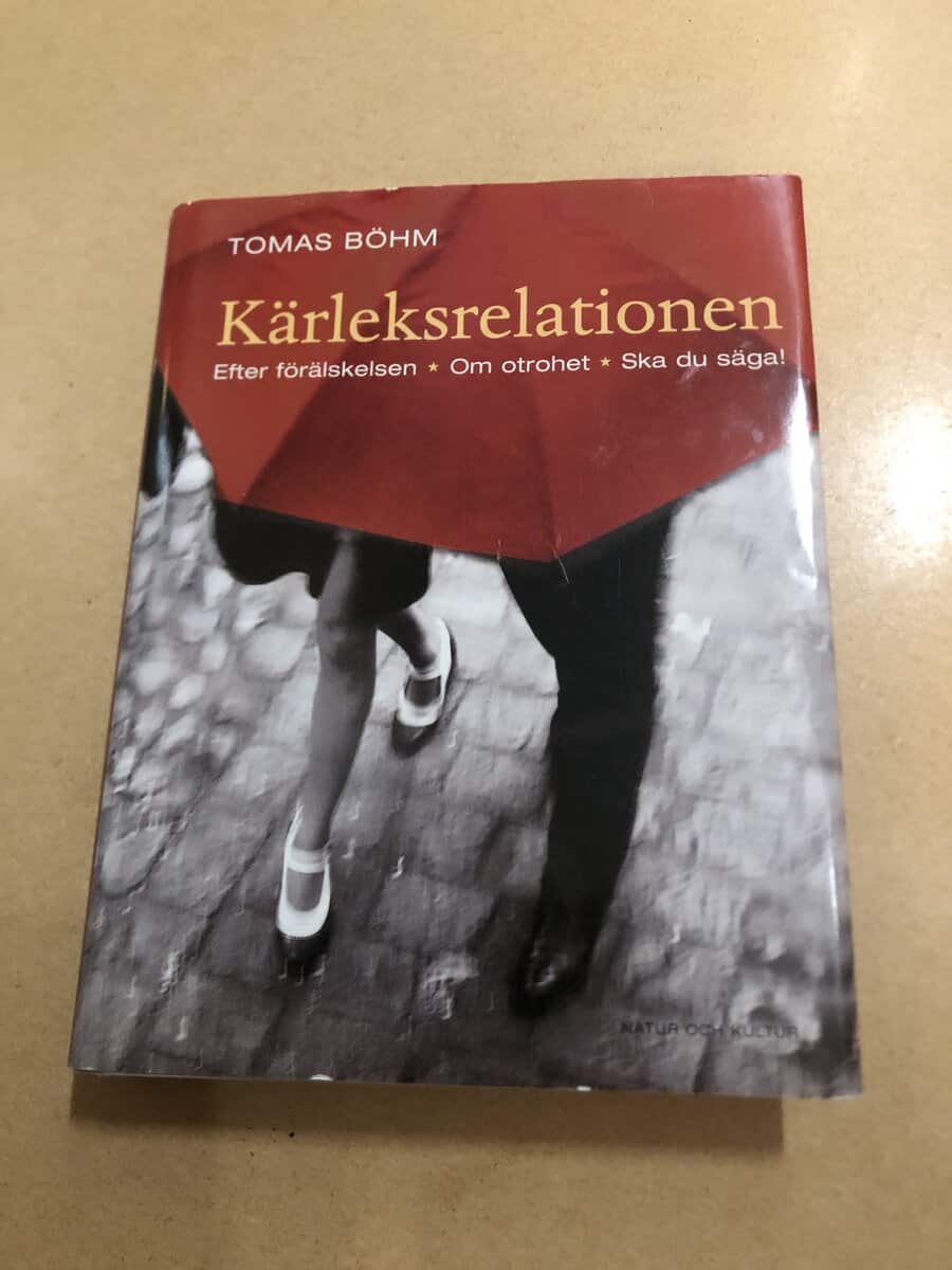 Tomas Böhm : Kärleksrelationen en bok om parförhållanden