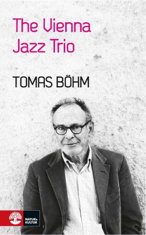 Tomas Böhm : The Vienna Jazz Trio
