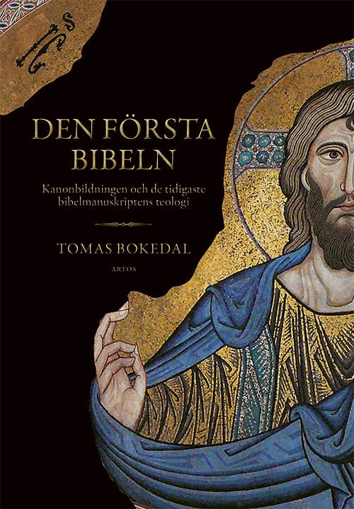 Tomas Bokedal : Den första Bibeln