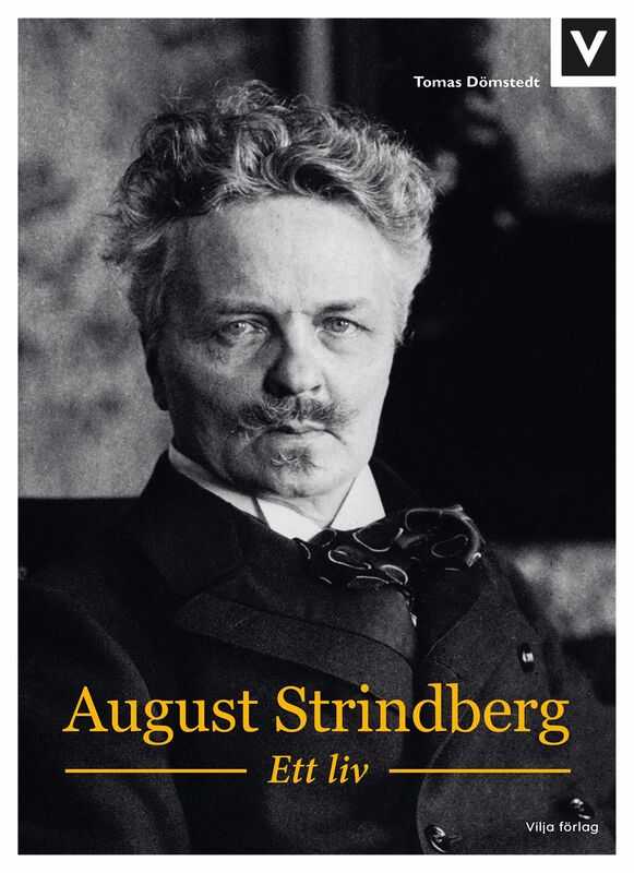 Tomas Dömstedt : August Strindberg