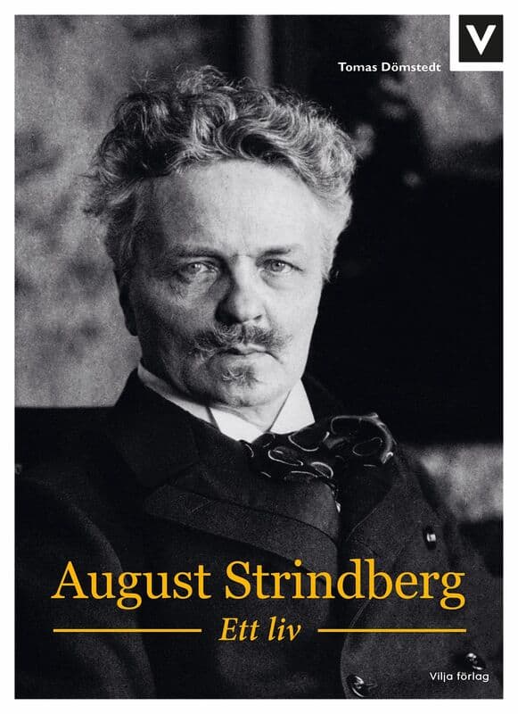 Tomas Dömstedt : August Strindberg