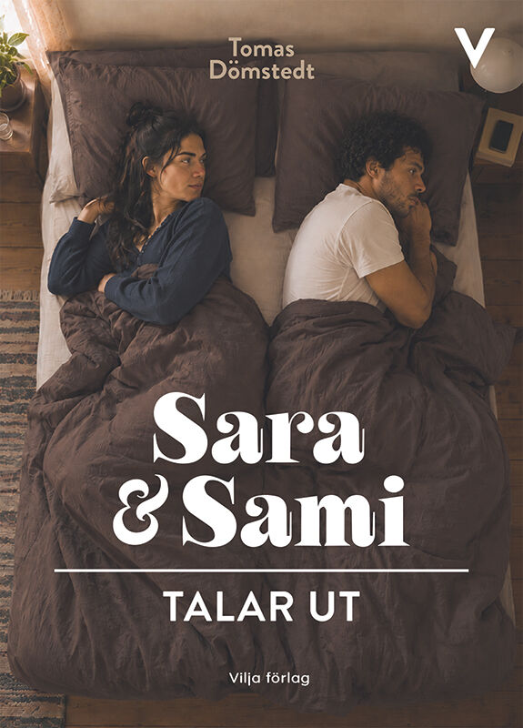 Tomas Dömstedt : Sara och Sami talar ut